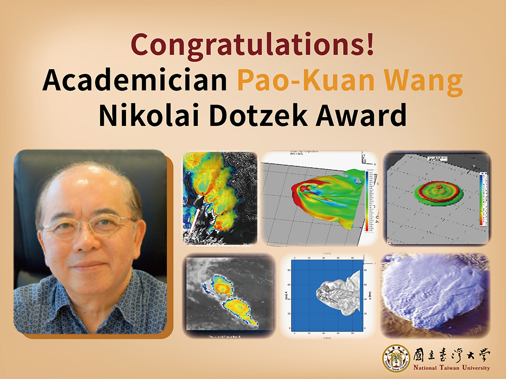 Image1:Congratulations! Academician Pao-Kuan Wang Wins Nikolai Dotzek Award.